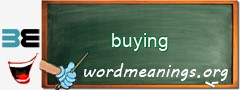 WordMeaning blackboard for buying